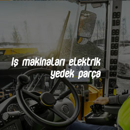 İş Makinaları Elektrik Yedek Parça